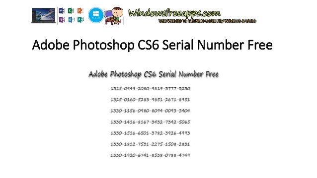 Adobe Photoshop Cs6 Serial Key Crack Free Download